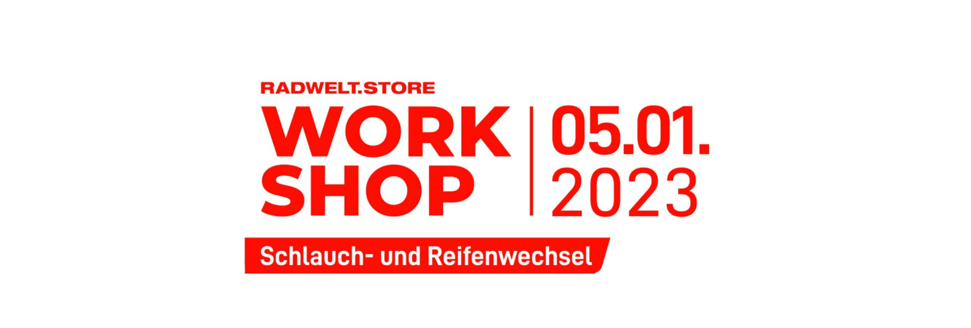 05.01.23 WORKSHOP SCHLAUCH- UND REIFENWECHSEL